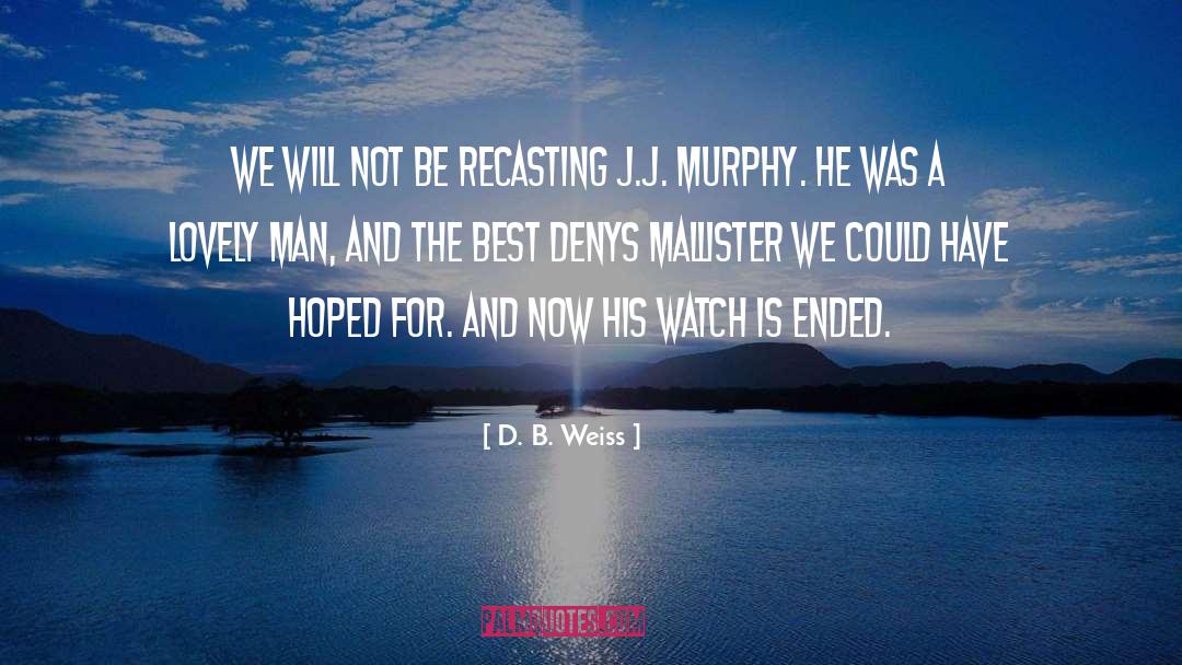 Murphy quotes by D. B. Weiss