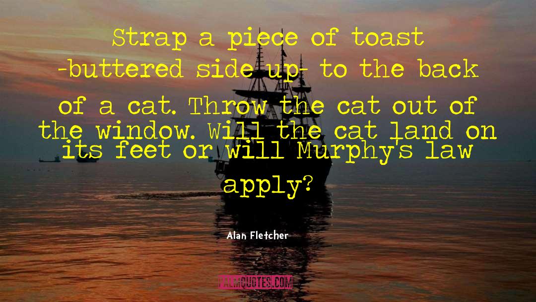 Murphys Law quotes by Alan Fletcher