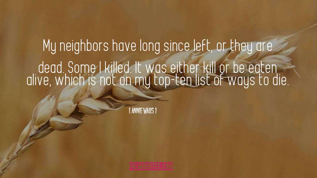 Murtaugh List quotes by Annie Walls