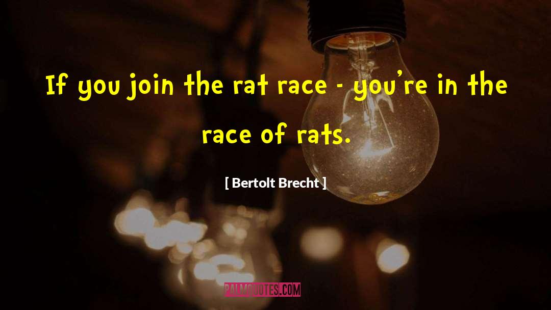 Muscian Activist quotes by Bertolt Brecht