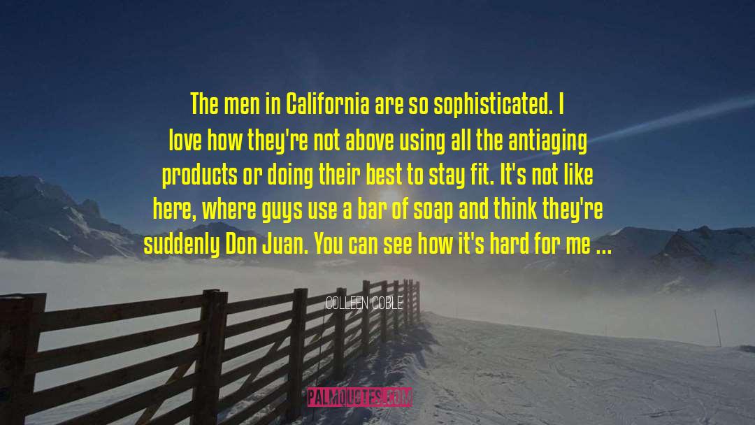 Muscle Men Of California quotes by Colleen Coble