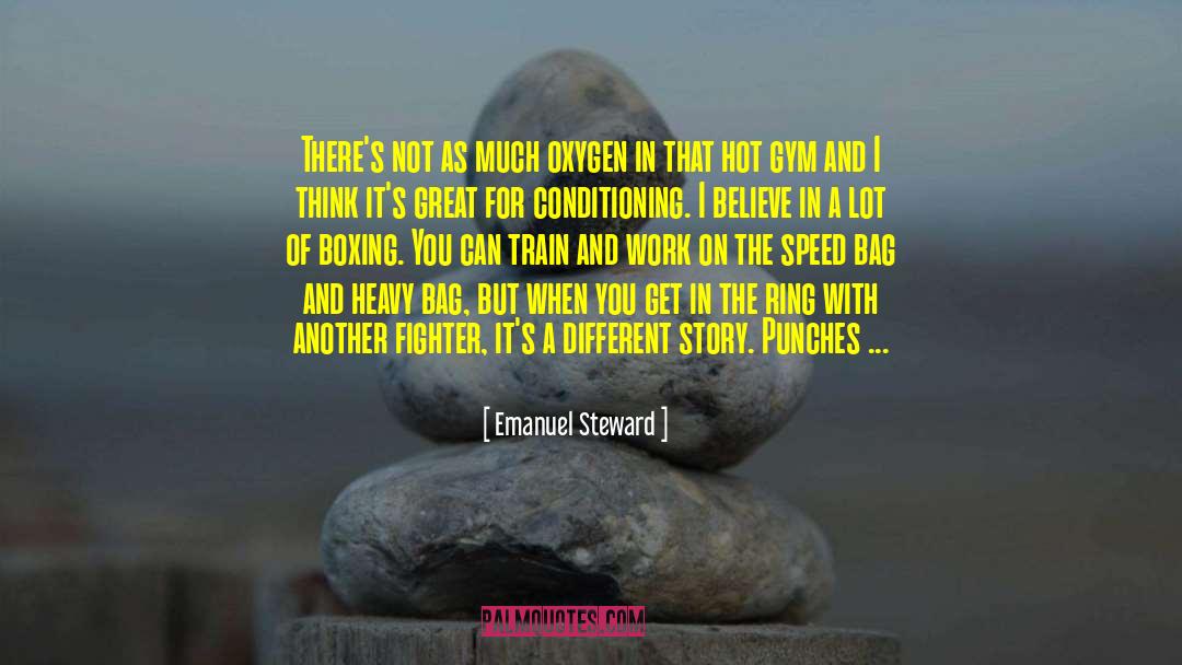 Muscle Museum quotes by Emanuel Steward