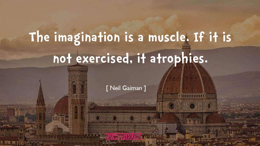 Muscle Tonus quotes by Neil Gaiman