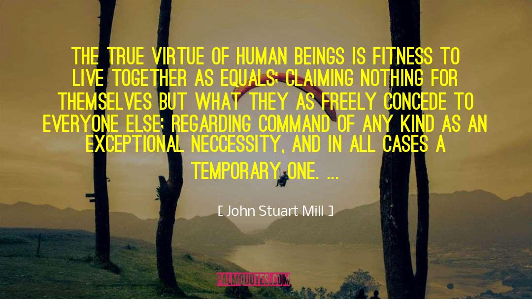 Muscles And Fitness quotes by John Stuart Mill