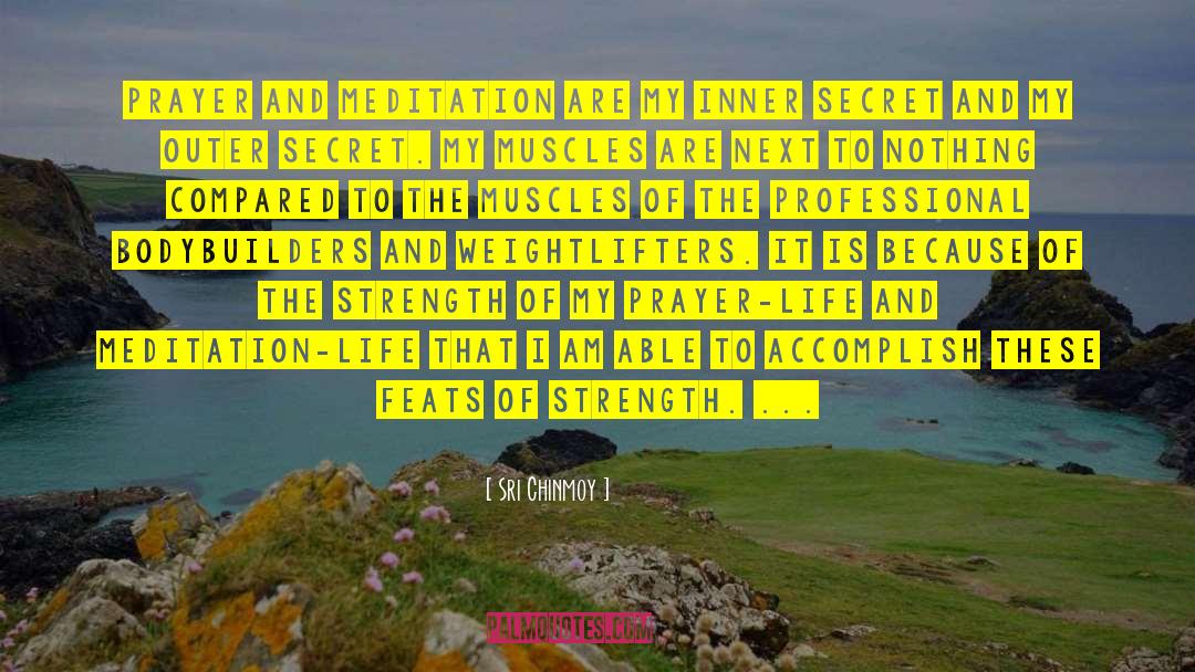 Muscles And Fitness quotes by Sri Chinmoy