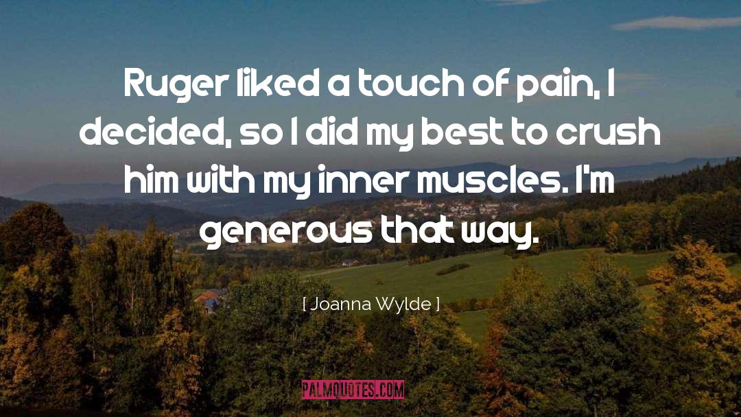 Muscles quotes by Joanna Wylde