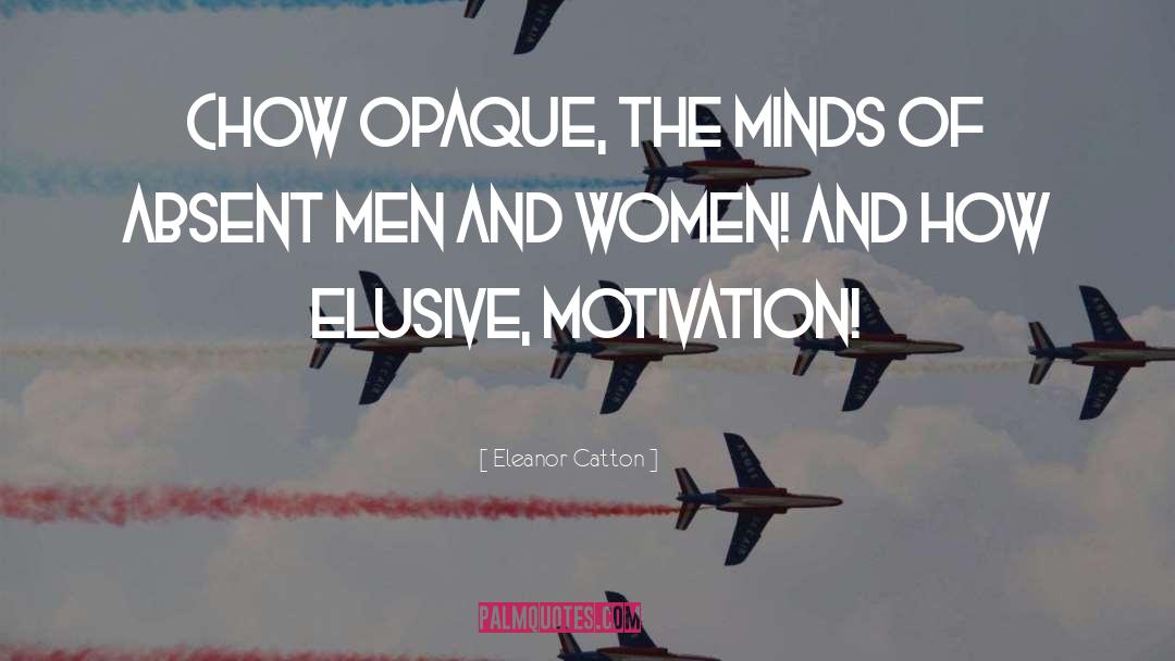 Muscular Women quotes by Eleanor Catton