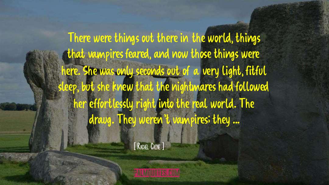 Muse Of Nightmares quotes by Rachel Caine