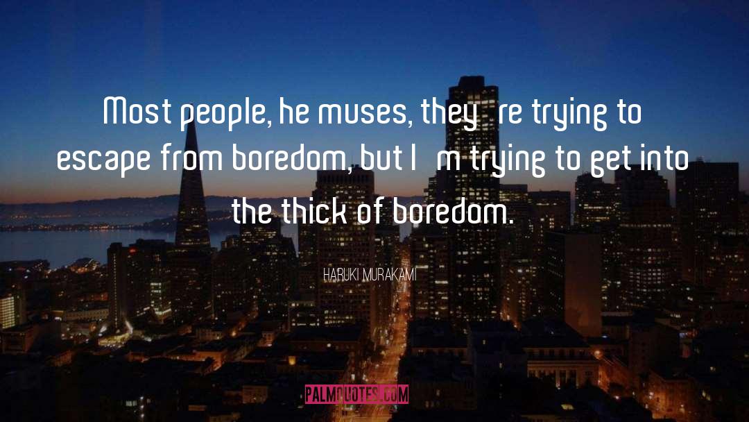 Muses quotes by Haruki Murakami