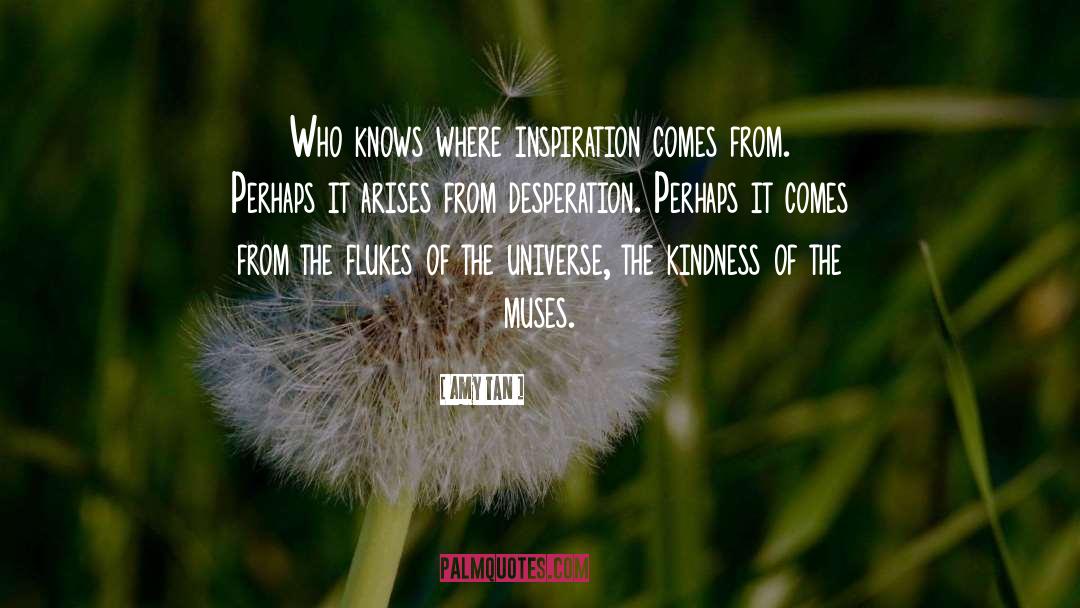 Muses quotes by Amy Tan