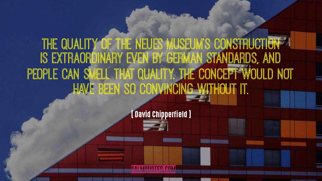 Museum Display quotes by David Chipperfield