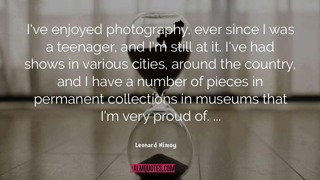 Museums quotes by Leonard Nimoy