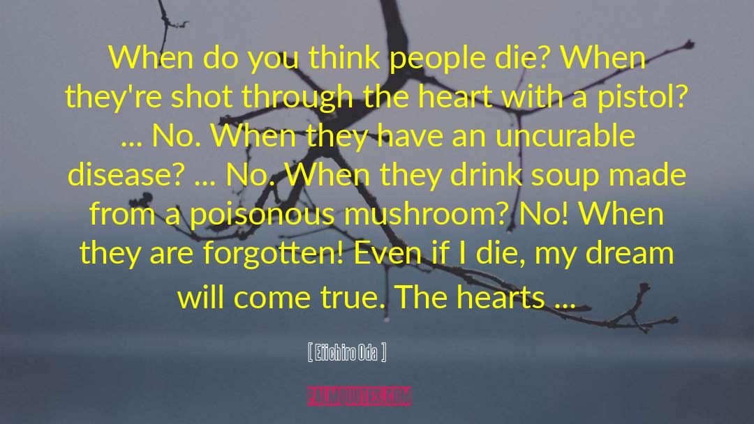Mushroom quotes by Eiichiro Oda