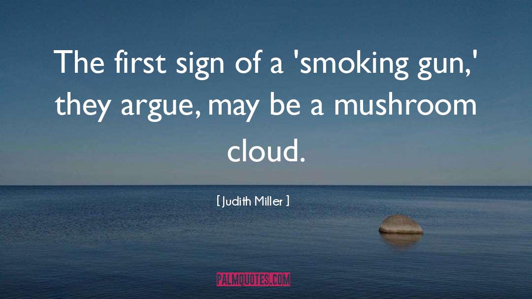 Mushroom quotes by Judith Miller