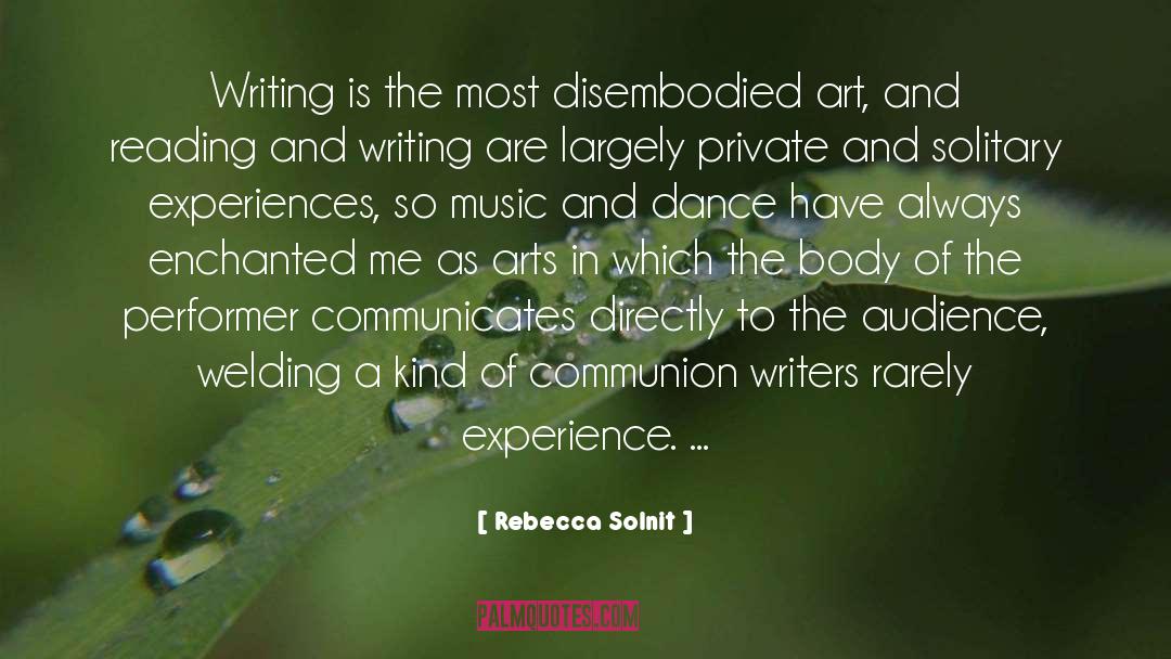 Music And Dance quotes by Rebecca Solnit