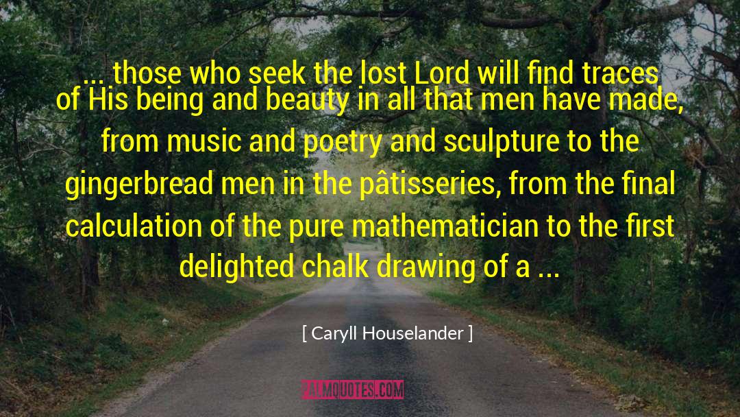 Music And Lyrics quotes by Caryll Houselander