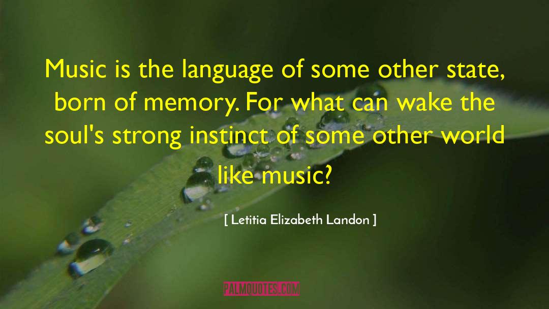 Music Appreciation quotes by Letitia Elizabeth Landon