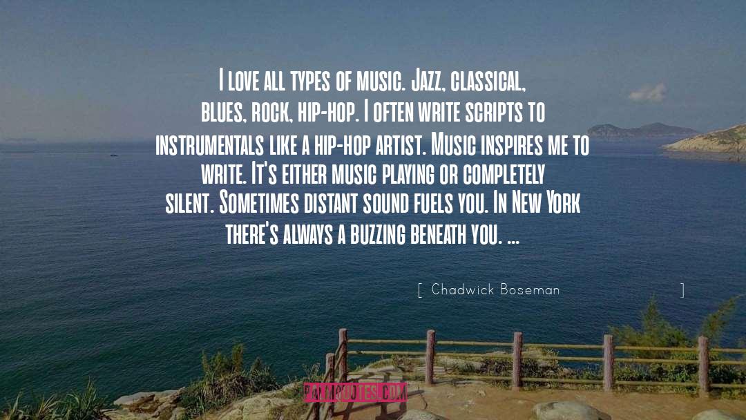 Music Artist quotes by Chadwick Boseman