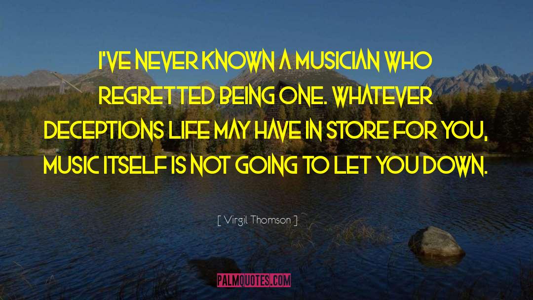 Music Artist quotes by Virgil Thomson