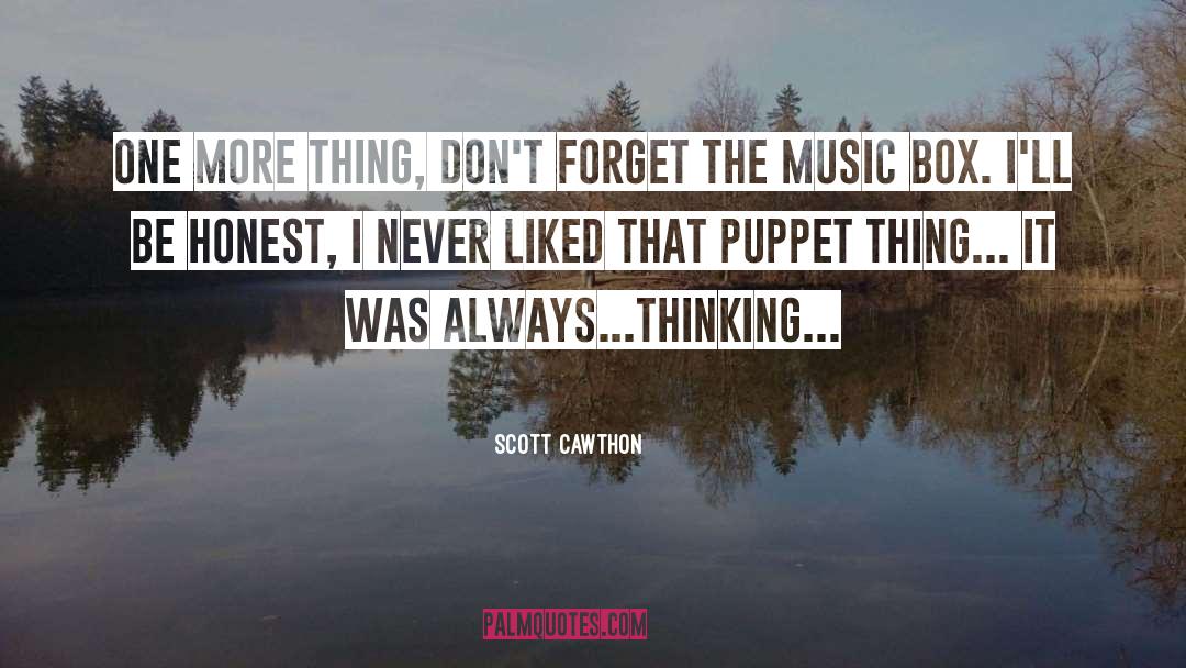 Music Box quotes by Scott Cawthon