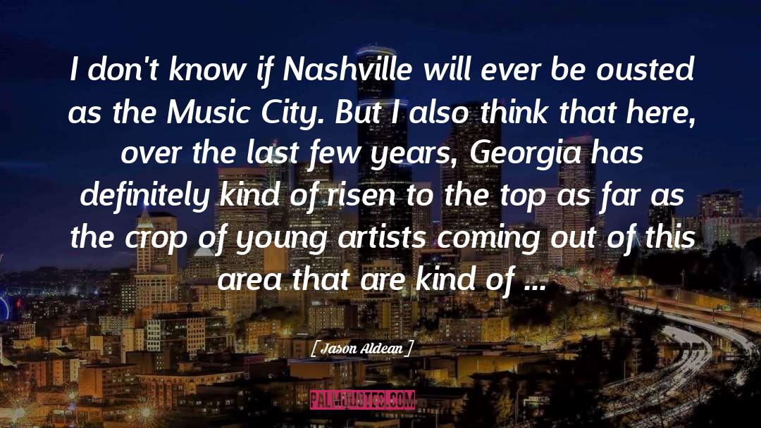 Music City quotes by Jason Aldean
