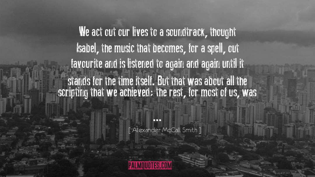 Music City quotes by Alexander McCall Smith