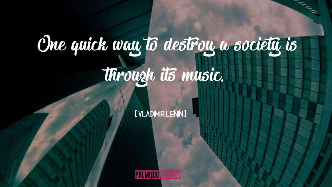 Music Culture quotes by Vladimir Lenin