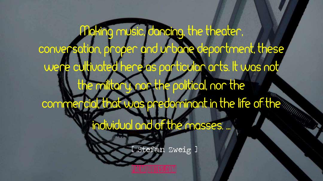 Music Day quotes by Stefan Zweig