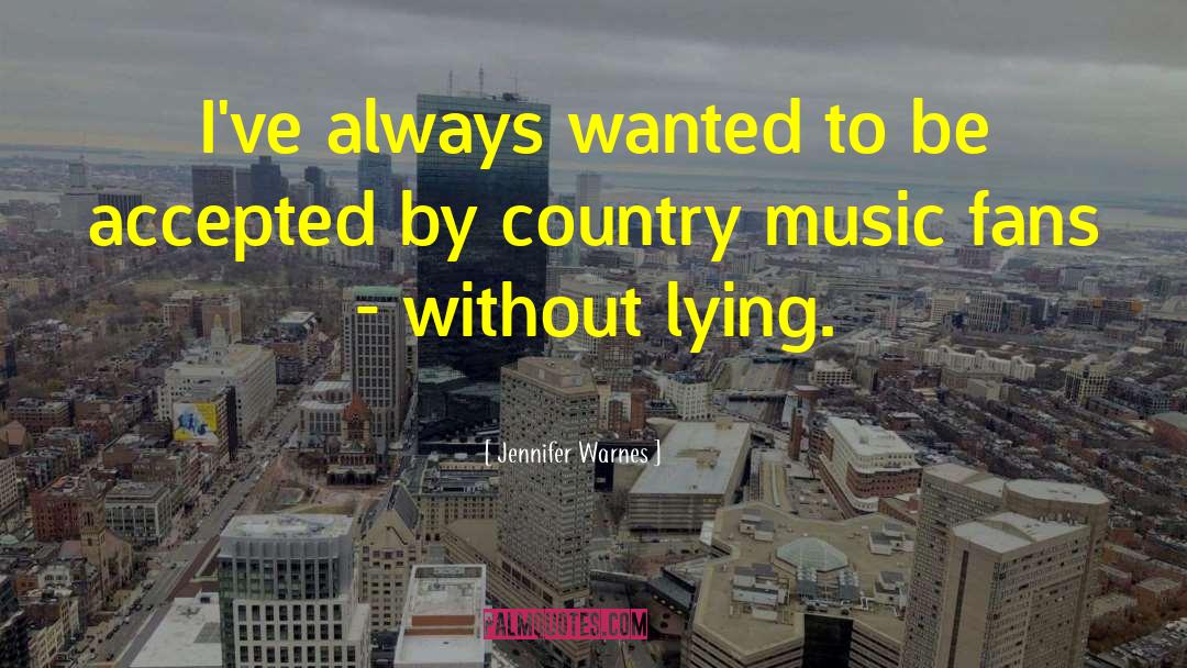 Music Fans quotes by Jennifer Warnes