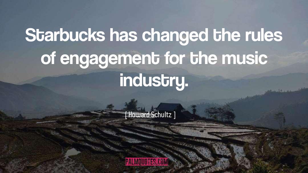 Music Fans quotes by Howard Schultz