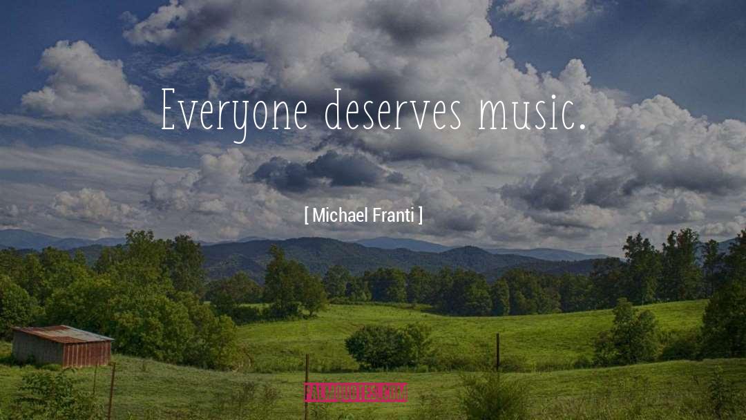 Music Festival quotes by Michael Franti