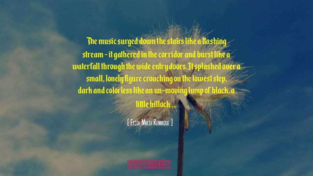 Music Festival quotes by Erich Maria Remarque