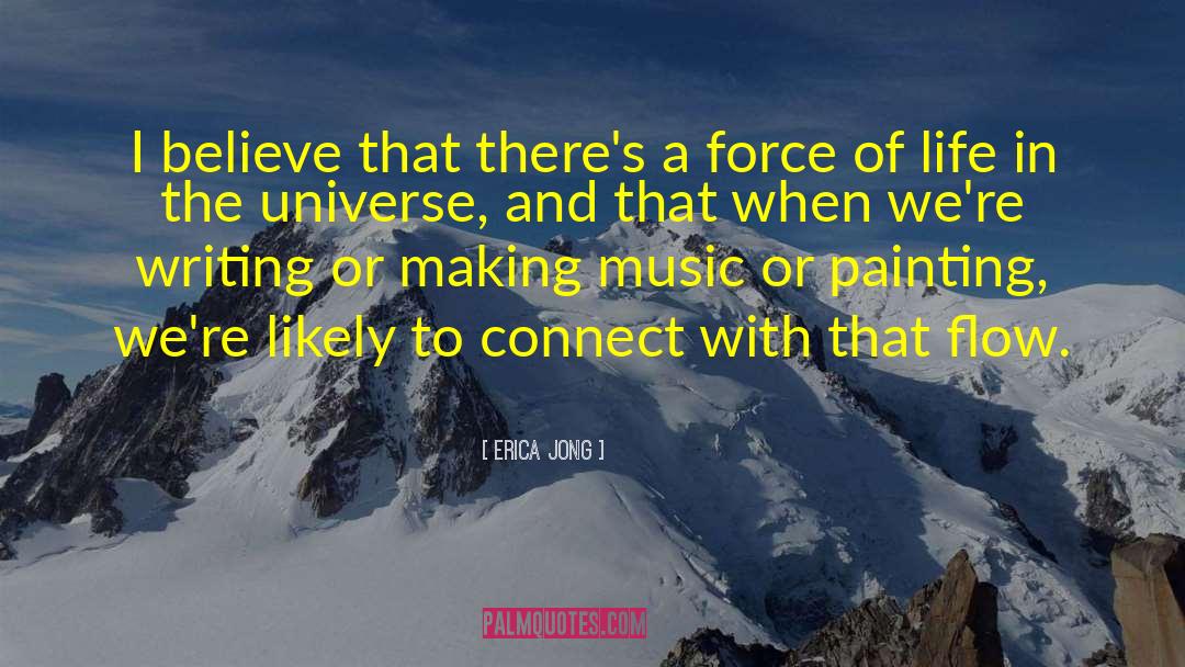 Music Festival quotes by Erica Jong