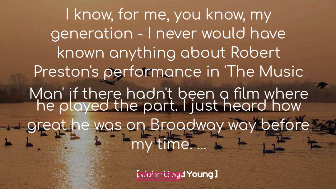 Music Generations quotes by John Lloyd Young