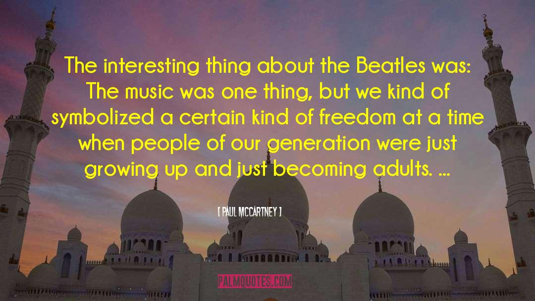 Music Generations quotes by Paul McCartney