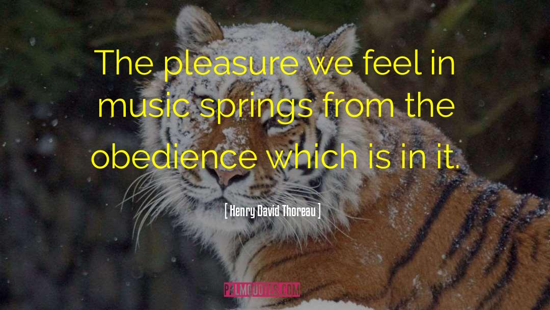 Music Genre quotes by Henry David Thoreau