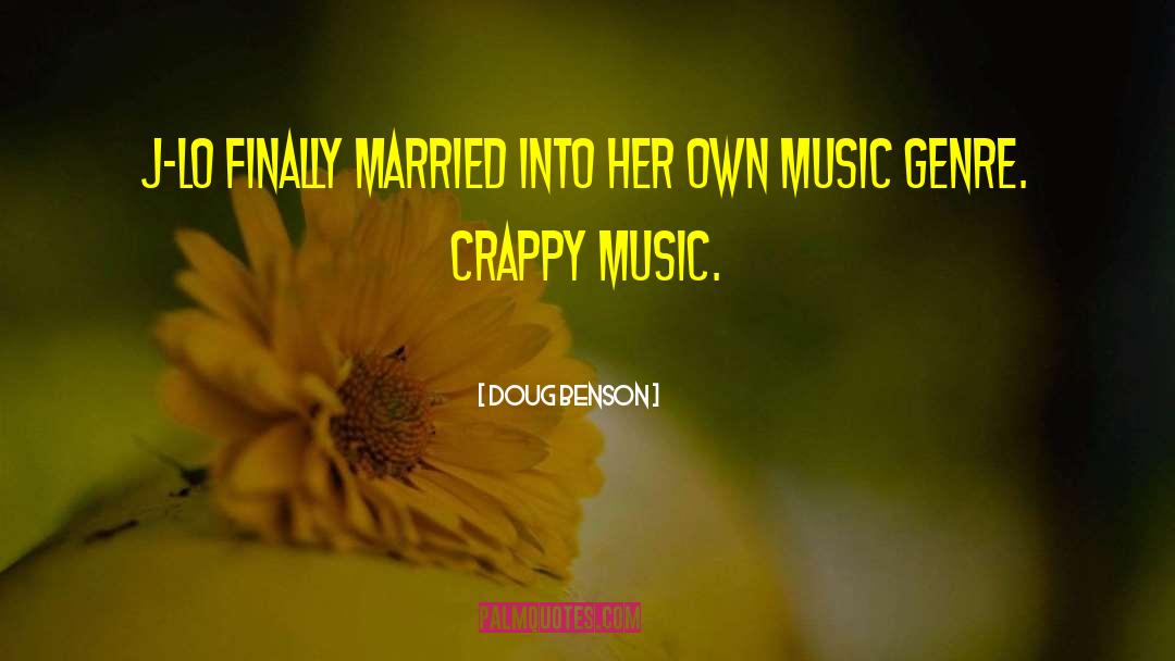 Music Genre quotes by Doug Benson