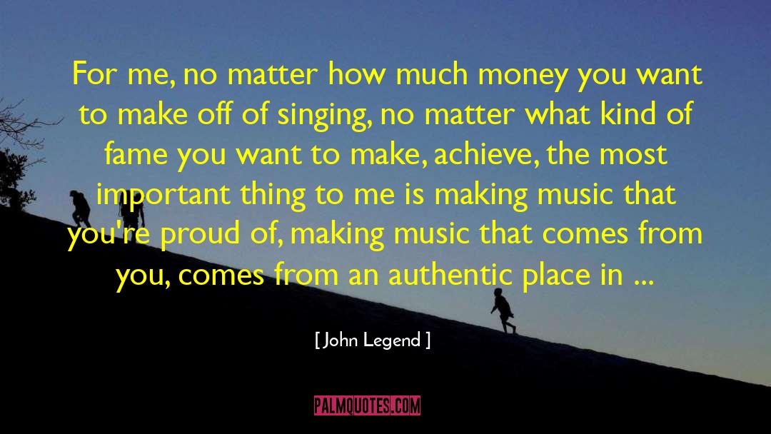 Music Hall quotes by John Legend