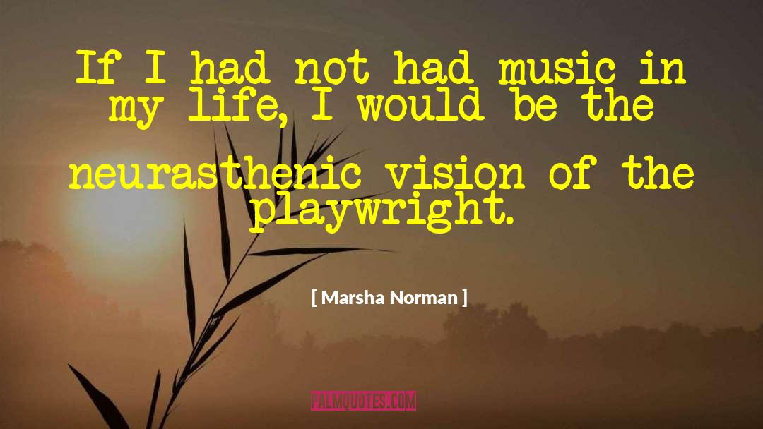 Music Healing quotes by Marsha Norman