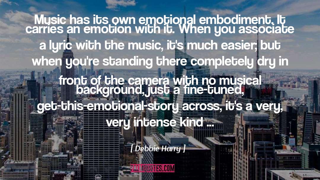 Music In Schools quotes by Debbie Harry