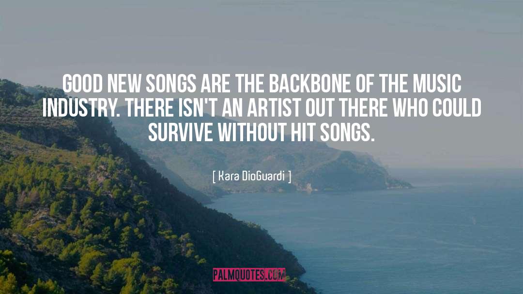 Music Industry quotes by Kara DioGuardi