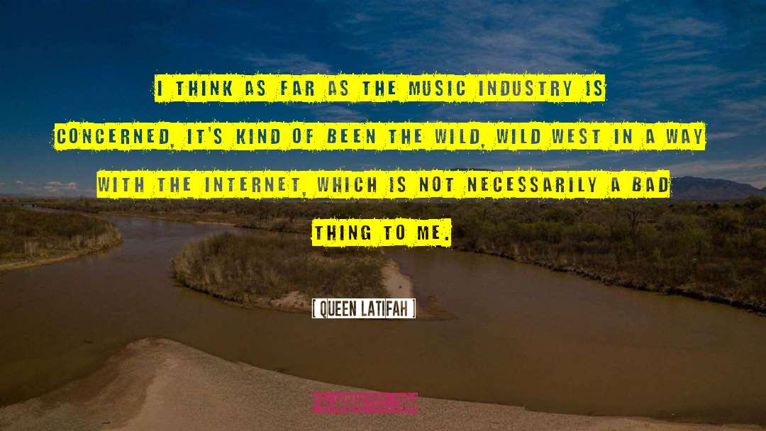 Music Industry quotes by Queen Latifah