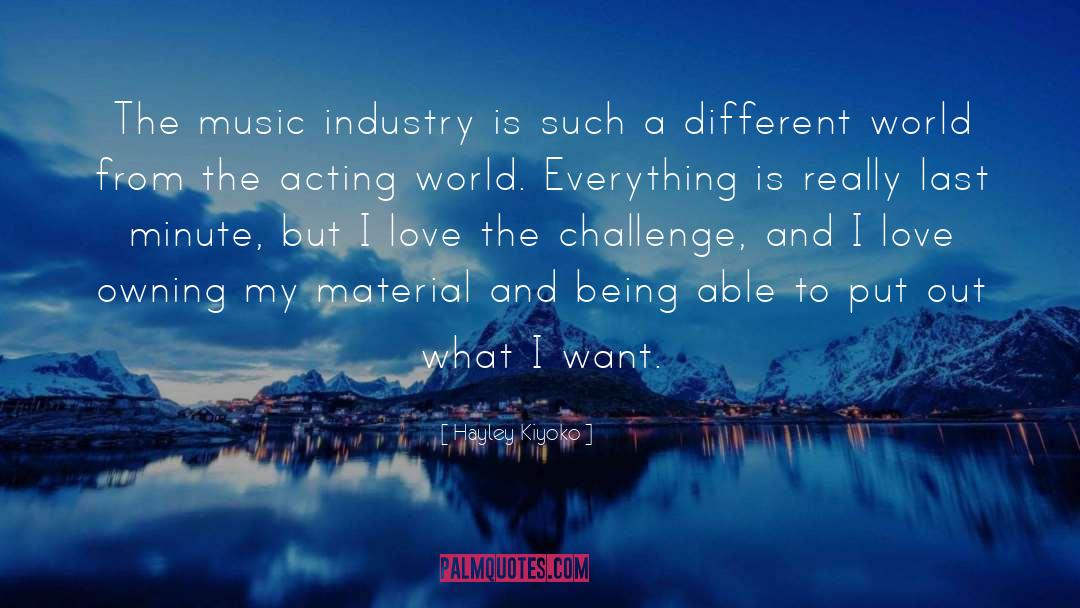 Music Industry quotes by Hayley Kiyoko