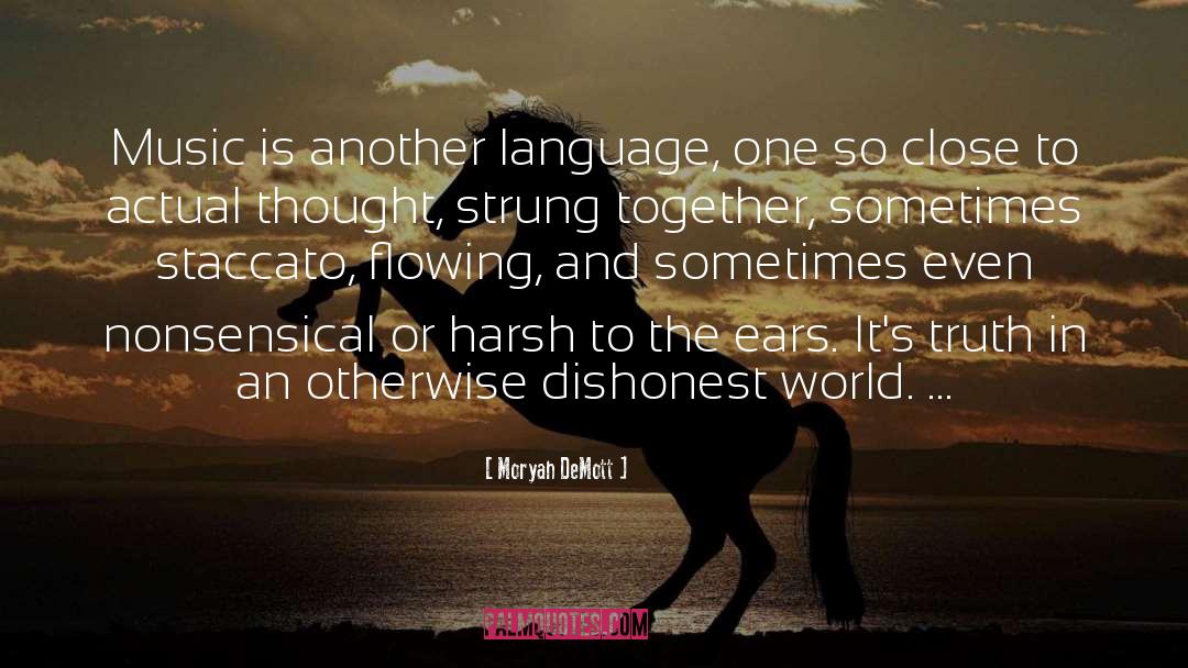 Music Is quotes by Moryah DeMott