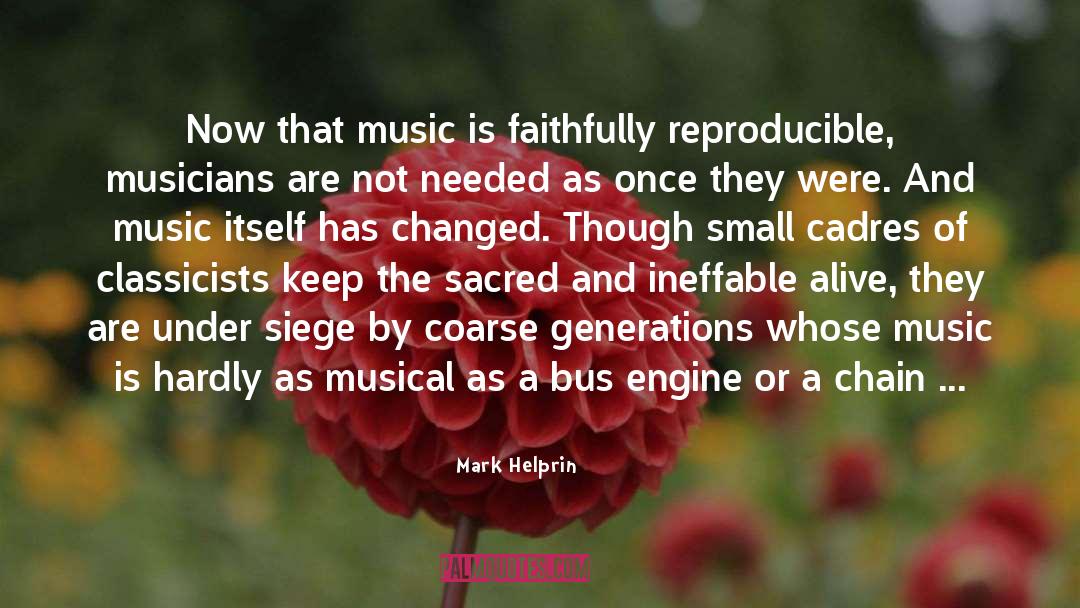 Music Is quotes by Mark Helprin