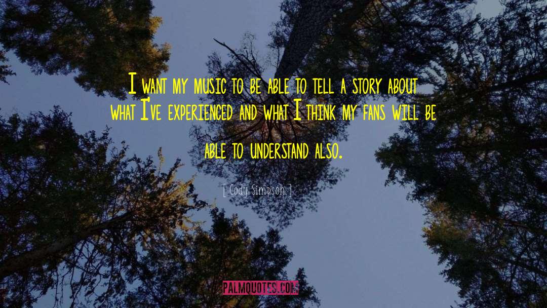 Music Library quotes by Cody Simpson