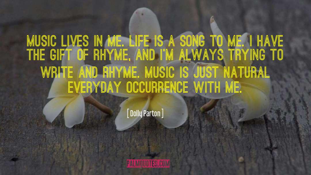Music Life quotes by Dolly Parton