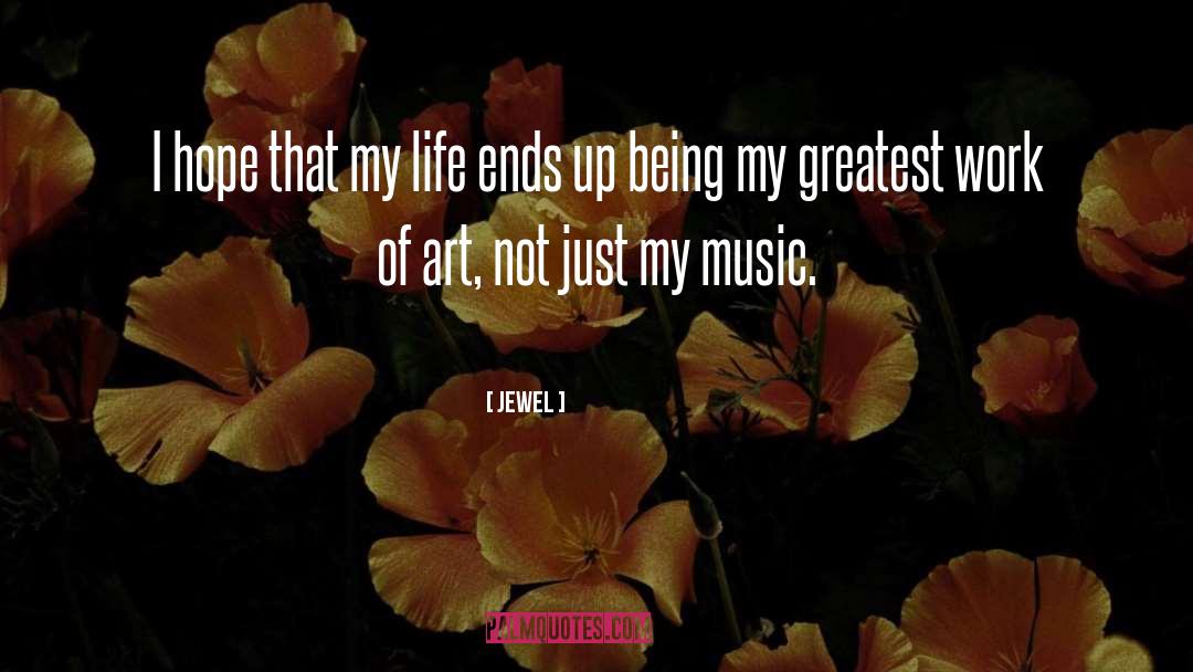 Music Life quotes by Jewel