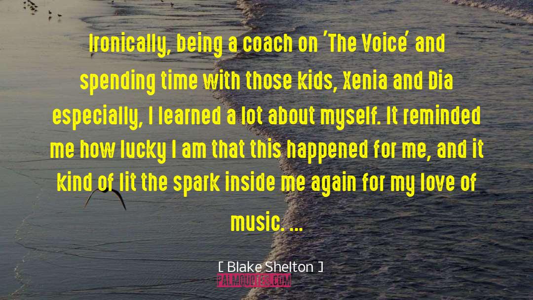 Music Love quotes by Blake Shelton