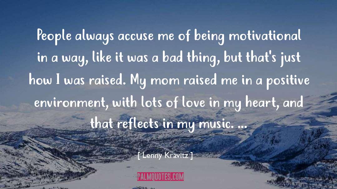 Music Love quotes by Lenny Kravitz